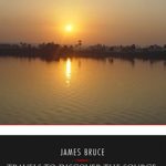 Travels to Discover the Source of the Nile, Volume I