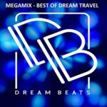 Megamix: Best Of Dream Travel