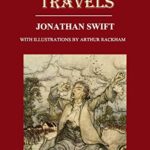 Gulliver’s Travels(Complete and Unabridged, with Illustrations By Arthur Rackham)