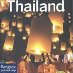 Lonely Planet Thailand (Travel Guide)