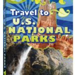 Travel to U.S. National Parks