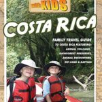 Travel With Kids: Costa Rica