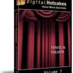 Digital Hotcakes Home Movie Essentials Vol 1 Travel & Theater
