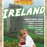 Travel With Kids: Ireland