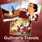 Gulliver’s Travels –  1939 Color (Digitally Remastered Version)