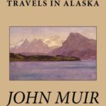 Travels in Alaska