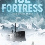 Ice Fortress (A Jack Coulson Thriller)