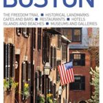 Top 10 Boston (Eyewitness Top 10 Travel Guide)