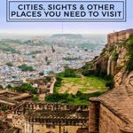 Rajasthan: Cities, Sights & Other Places You Need To Visit (India, Mumbai, Delhi, Bengaluru, Hyderabad, Rajasthan, Chennai Book 6)