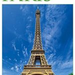 DK Eyewitness Travel Guide: Paris