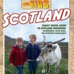 Travel With Kids: Scotland