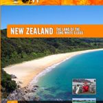 Travel Wild – New Zealand The Land of the Long White Cloud