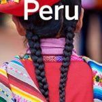 Lonely Planet Peru (Travel Guide)