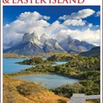 DK Eyewitness Travel Guide: Chile & Easter Island