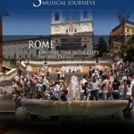 Naxos Scenic Musical Journeys Rome A Musical Tour of the City’s Past and Present