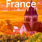 Lonely Planet France (Travel Guide)