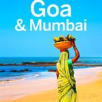 Lonely Planet Goa & Mumbai (Travel Guide)