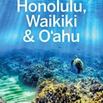 Lonely Planet Honolulu Waikiki & Oahu (Travel Guide)