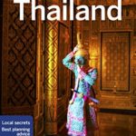 Lonely Planet Thailand (Travel Guide)