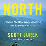 North: Finding My Way While Running the Appalachian Trail