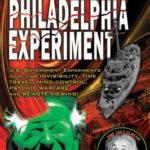 The Truth About The Philadelphia Experiment: Invisibility, Time Travel and Mind Control