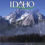 Idaho the Movie