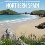 12 Cool Things to do in Northern Spain