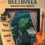 Naxos Musical Journey: Beethoven – Symphony No. 6 and Romance No. 1