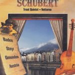Schubert Trout Quintet – A Naxos Musical Journey