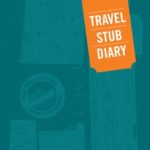 Travel Stub Diary