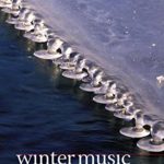 Winter Music: Composing the North