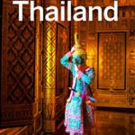 Lonely Planet Thailand (Travel Guide)