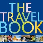 The Travel Book: A Journey Through Every Country in the World (Lonely Planet)