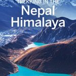 Lonely Planet Trekking in the Nepal Himalaya (Travel Guide)