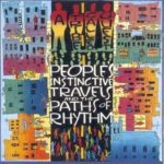 A Tribe Called Quest – People’s Instinctive Travels and the Paths of Rhythm (Vinyl/LP)