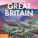 Fodor’s Essential Great Britain: with the Best of England, Scotland & Wales (Full-color Travel Guide Book 2)