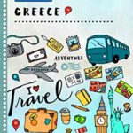 Greece My Travel Diary: Kids Guided Journey Log Book 6×9 – Record Tracker Book For Writing, Sketching, Gratitude Prompt – Vacation Activities Memories Keepsake Journal – Girls Boys Traveling Notebook
