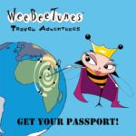 WeeBeeTunes Travel Adventures – Get Your Passport!