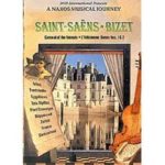 Saint-Saens Carnival of the Animals / Bizet L’Arlesienne Suites – A Naxos Musical Journey