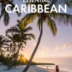 Fodor’s Essential Caribbean (Full-color Travel Guide)