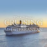 Rick Steves’ Cruising the Mediterranean