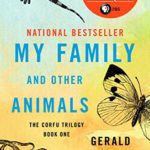 My Family and Other Animals (The Corfu Trilogy Book 1)