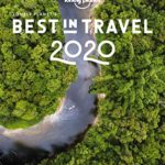 Lonely Planet’s Best in Travel 2020