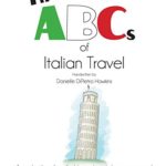 The ABCs of Italian Travel