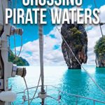Crossing Pirate Waters (Escape Book 2)