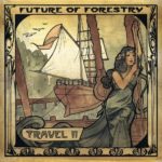 Travel II EP Edition by Future of Forestry (2009) Audio CD
