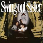 It’s Better To Travel [2CD Expanded Edition] by Swing Out Sister (2012-07-16)