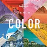 Travel by Color (Lonely Planet)