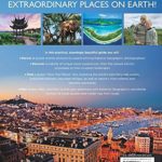 Destinations of a Lifetime: 225 of the World’s Most Amazing Places