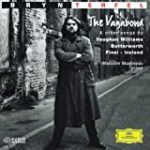 Bryn Terfel/ Malcolm Martineau The Vagabond/Songs Of Travel/+ Other Choral Music